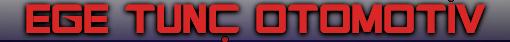 EGE TUNC OTOMOTIV